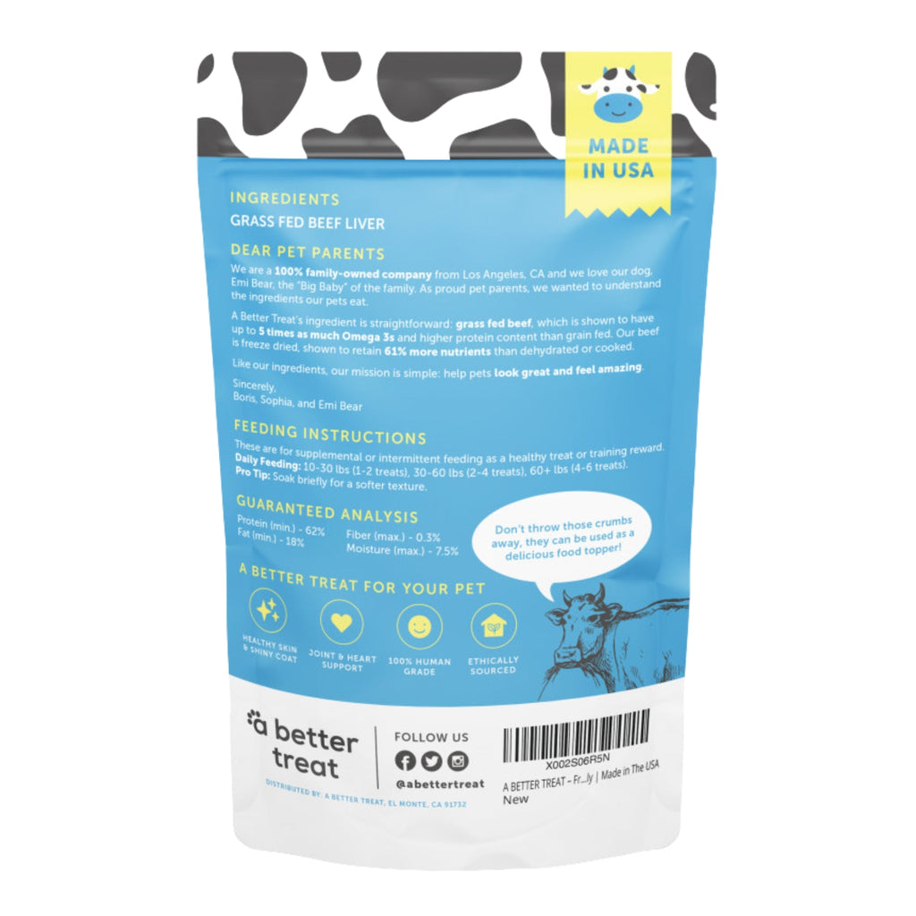 A Better Treat Just One Thing Freeze Dried Dog and Cat Treats Grass Fed Beef Liver 3oz. (Case of 6)  2 case minimum